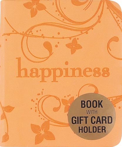 Beispielbild fr Happiness (Mini Book, Gift Card Holder) zum Verkauf von SecondSale