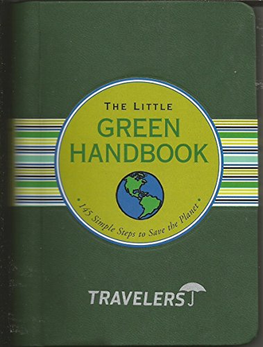 Beispielbild fr Little Green Handbook : 145 Simple Steps to Save the Planet zum Verkauf von Better World Books