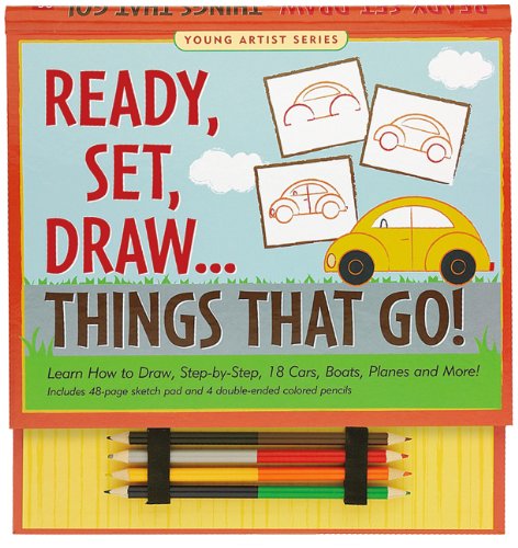 Stock image for Ready, Set, Draw . . . Things That Go! (Young Artist) for sale by Ergodebooks