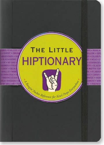 9781593598846: Little Hiptionary (Little Black Book Series)