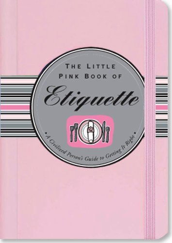 Beispielbild fr Little Pink Book of Etiquette zum Verkauf von Better World Books