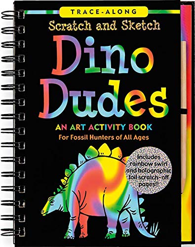 9781593599737: Scratch and Sketch Dino Dudes: An Art Activity Book for Fossil Hunters of All Ages