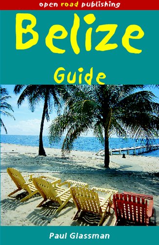 9781593600075: Belize Guide (Open Road Travel Guides Belize Guide) [Idioma Ingls]