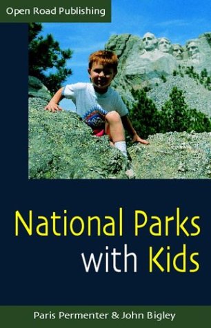 Beispielbild fr National Parks With Kids: 2nd Edition (Open Road Travel Guides) zum Verkauf von Wonder Book