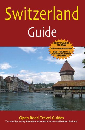 Stock image for Switzerland Guide (Open Road's Switzerland Guide) for sale by Ergodebooks