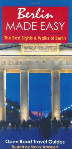 Berlin Made Easy (Open Road's Berlin Made Easy) - Herbach, Andy