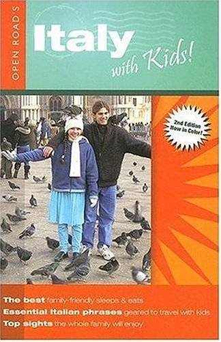 9781593600648: Italy with Kids (Open Roads With Kids) [Idioma Ingls] (Open Road Travel Guides)