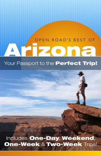 9781593600846: Open Road's Best of Arizona (Open Road Travel Guides)