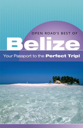 Stock image for Open Road's Best Of Belize 2E for sale by Half Price Books Inc.
