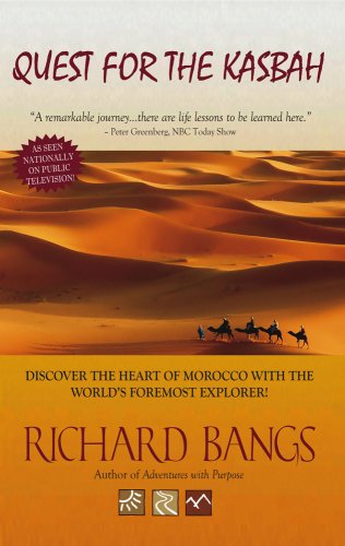 9781593601294: Quest for the Kasbah: Discover the Heart of Morocco With the World's Foremost Explorer!