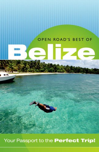Stock image for Open Road's Best of Belize 3E (Open Road Travel Guides) for sale by SecondSale