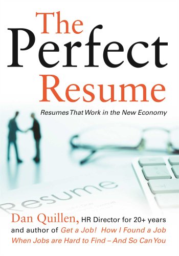 Beispielbild fr The Perfect Resume : Resumes That Work in the New Economy zum Verkauf von Better World Books