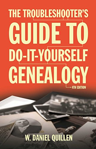 Beispielbild fr The Troubleshooter's Guide to Do-It-Yourself Genealogy zum Verkauf von Better World Books