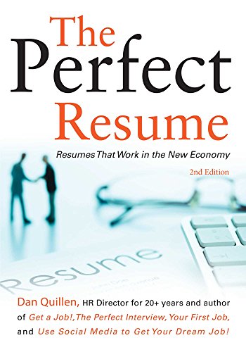 Stock image for The Perfect Resume: Resumes That Work in the New Economyvolume 2 for sale by ThriftBooks-Atlanta