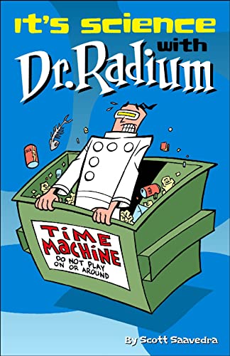 9781593620134: Dr. Radium Collection Volume 3: It's Science With Dr. Radium: The Dr. Radium Collection (Dr. Radium Collections)