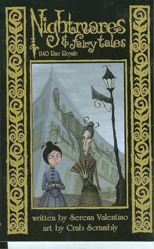 Imagen de archivo de Nightmares & Fairy Tales Volume 3: 1140 Rue Royale a la venta por More Than Words