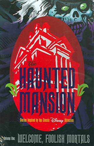 9781593620981: Haunted Mansion Volume 1: Welcome Foolish Mortal