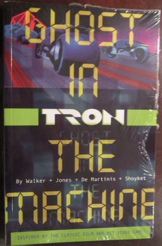 9781593621025: Tron: The Ghost in the Machine