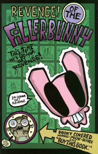 Revenge of the Fillerbunny (9781593621070) by Jhonen Vasquez