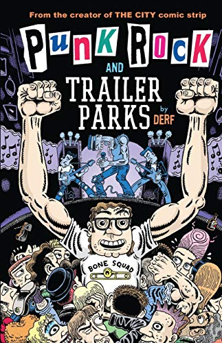 Punk Rock and Trailer Parks (9781593621353) by Backderf, Jon