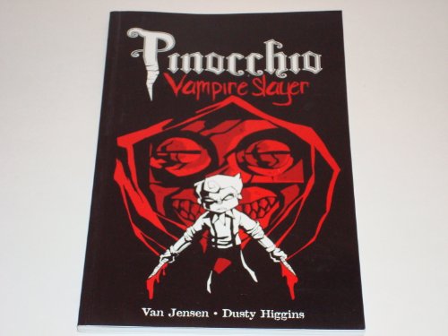 9781593621766: Pinocchio, Vampire Slayer Volume One