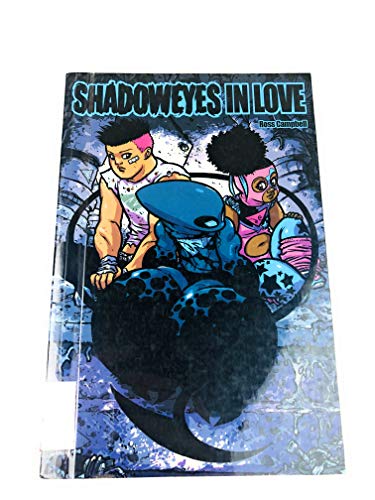 9781593622084: Shadoweyes Volume 2: Shadoweyes in Love