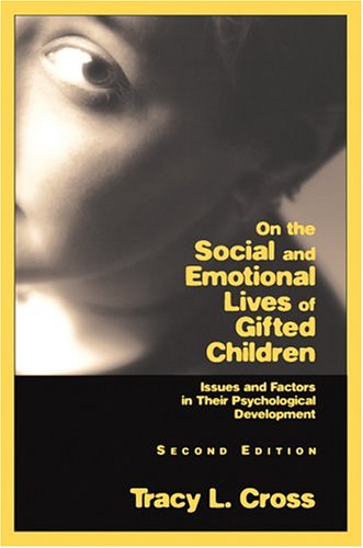 Imagen de archivo de On the Social and Emotional Lives of Gifted Children a la venta por HPB-Red