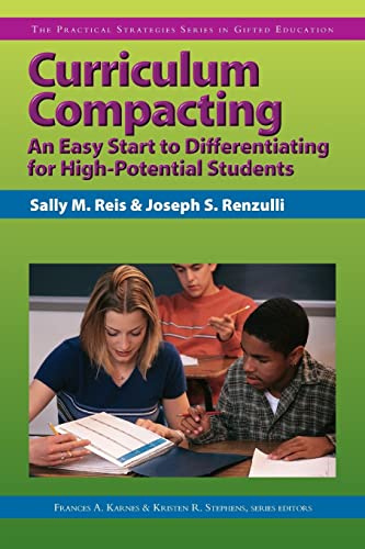 Beispielbild fr Curriculum Compacting : An Easy Start to Differentiating for High-Potential Students zum Verkauf von Better World Books