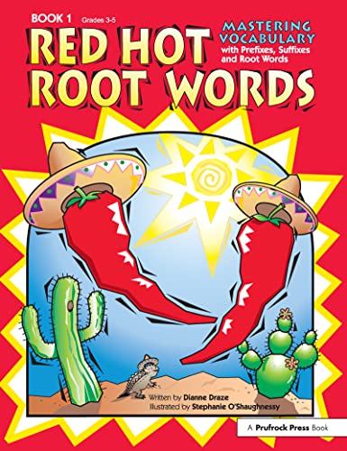 Beispielbild fr Red Hot Root Words: Mastering Vocabulary with Prefixes, Suffixes, and Root Words (Book 1, Grades 3-5) zum Verkauf von ThriftBooks-Dallas