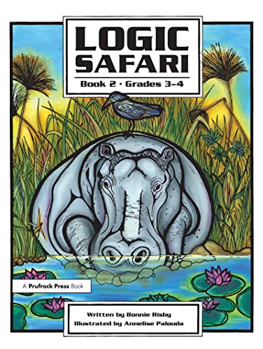 Beispielbild fr Logic Safari : Book 2, Grades 3-4 zum Verkauf von Better World Books