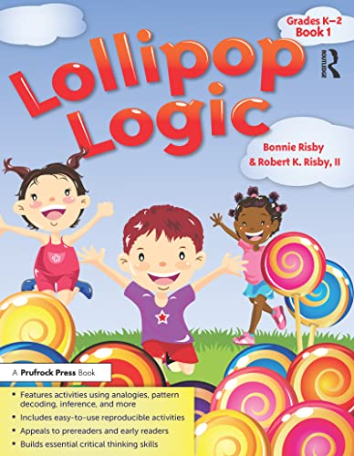 Beispielbild fr Lollipop Logic : Critical Thinking Activities zum Verkauf von Better World Books