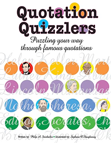Stock image for Quotation Quizzlers: Puzzling Your Way Through Famous Quotations for sale by The Book Spot