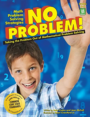 9781593631123: No Problem!: Taking the Problem Out of Mathematical Problem Solving