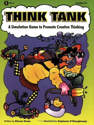 9781593631390: Think Tank: A Simulation Game to Promote Creative Thinking, Grades 5-9