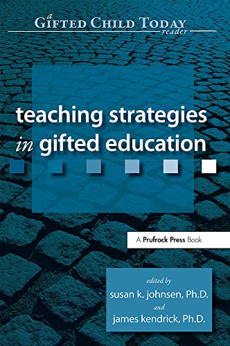 Stock image for Teaching Strategies in Gifted Education (Gifted Child Today Reader) for sale by SecondSale