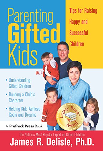 Imagen de archivo de Parenting Gifted Kids: Tips for Raising Happy and Successful Children a la venta por Goodwill of Colorado