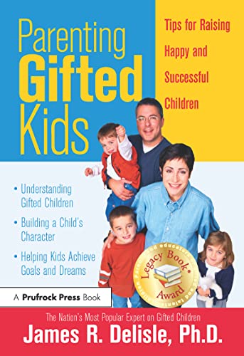 Stock image for Parenting Gifted Kids: Tips for Raising Happy and Successful Children for sale by Goodwill of Colorado