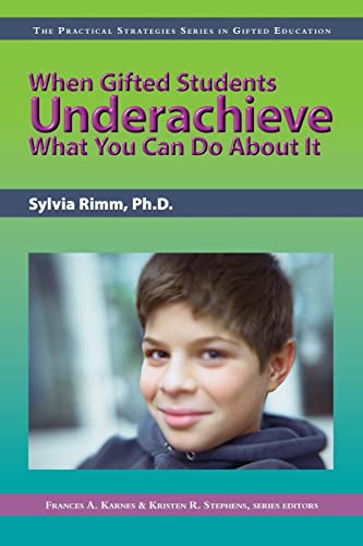 Stock image for When Gifted Students Underachieve (Practical Strategies in Gifted Education) for sale by HPB-Ruby