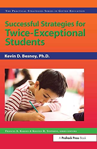 Beispielbild fr Successful Strategies for Twice-Exceptional Students zum Verkauf von Better World Books