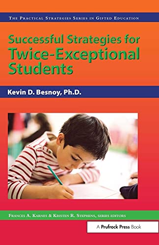 Stock image for Successful Strategies for Twice-Exceptional Students (Practical Strategies in Gifted Education) for sale by Goodwill