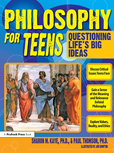 Stock image for Philosophy for Teens: Questioning Lifes Big Ideas for sale by Goodwill Books