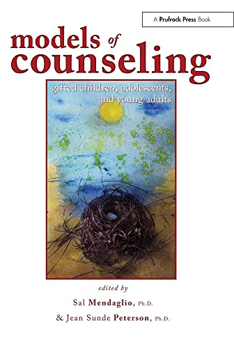 Stock image for Models of Counseling Gifted Children, Adolescents and Young Adults for sale by Zoom Books Company