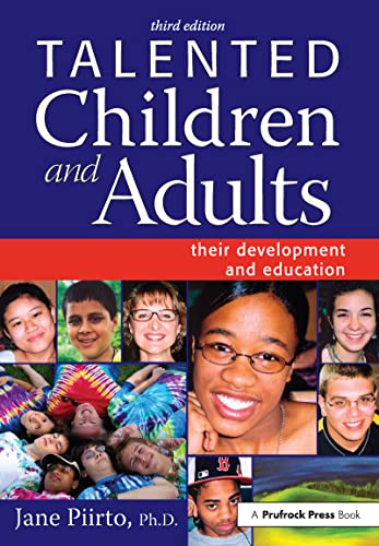 9781593632120: Talented Children and Adults: Their Development and Education