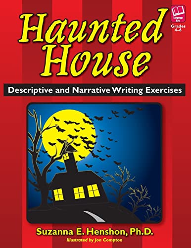 Beispielbild fr Haunted House: Descriptive and Narrative Writing Exercises zum Verkauf von Reuseabook