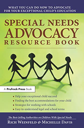 Stock image for Special Needs Advocacy Resource Book: What You Can Do Now to Advocate for Your Exceptional Child's Education for sale by Wonder Book
