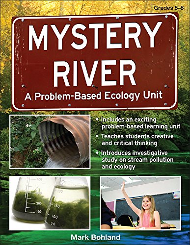 9781593633158: Mystery River: A Problem-Based Ecology Unit