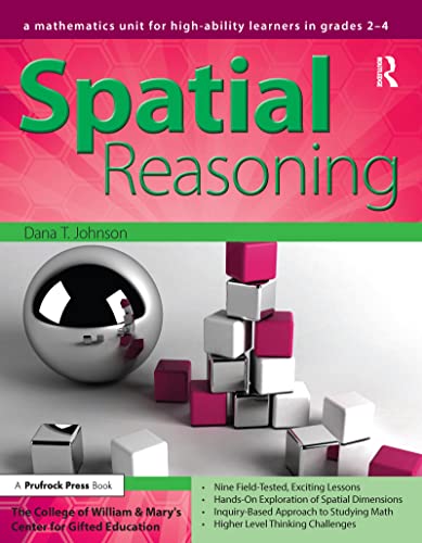 Beispielbild fr Spatial Reasoning: A Mathematics Unit for High-Ability Learners in Grades 2-4 (William & Mary Units) zum Verkauf von Irish Booksellers