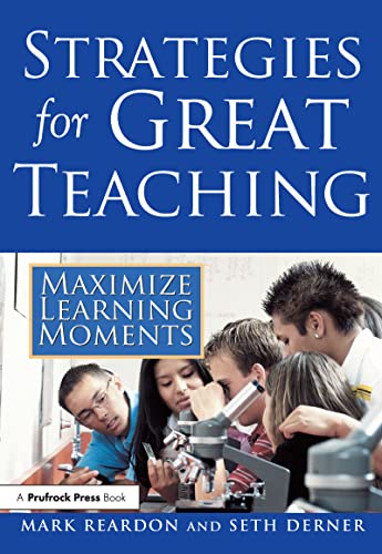 Stock image for Strategies for Great Teaching: Maximize Learning Moments for sale by HPB-Ruby