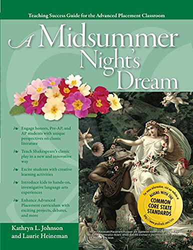 Beispielbild fr Advanced Placement Classroom: A Midsummer Nights Dream (Teaching Success Guides for the Advanced Placement Classroom) zum Verkauf von Zoom Books Company