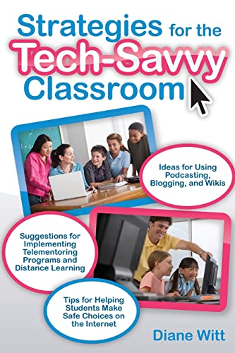 Imagen de archivo de Strategies for the Tech-Savvy Classroom a la venta por Ergodebooks